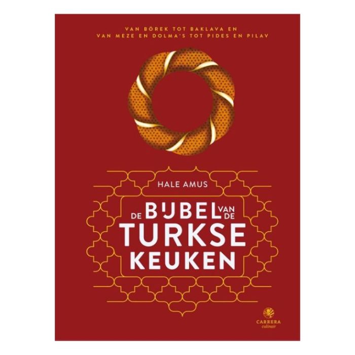 DE BIJBEL VAN DE TURKSE KEUKEN